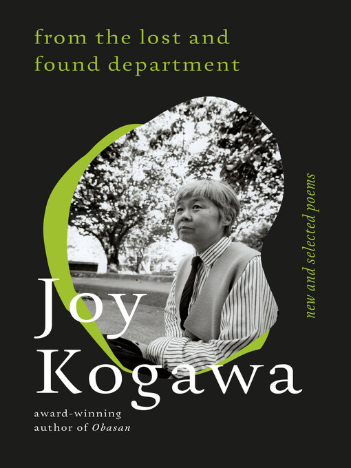 Title details for From the Lost and Found Department by Joy Kogawa - Available